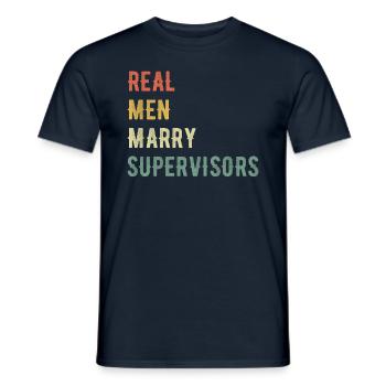 Real Men Marry Superiors - Men's T-Shirt - navy - Front - AI Model Male 178 light (178cm)