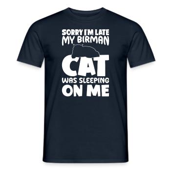 Entschuldigung, Ich Bin Zu Spät - Birman Cat - Männer T-Shirt - Navy - Vorne - AI Model Male 178 light (178cm)