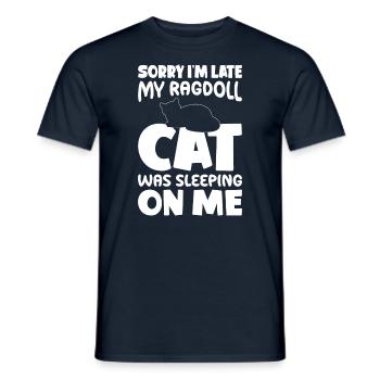 Entschuldigung, Ich Bin Zu Spät - Ragdoll Cat - Männer T-Shirt - Navy - Vorne - AI Model Male 178 light (178cm)