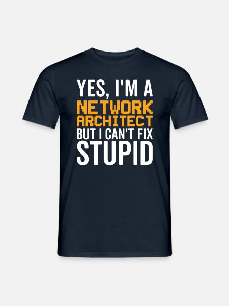 Stupid - Network Architect - Men's T-Shirt - navy