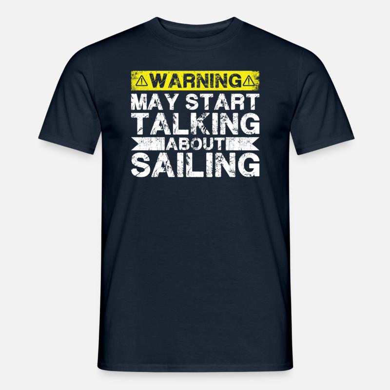 Start Talking About Sailing - Men’s T-shirt - navy