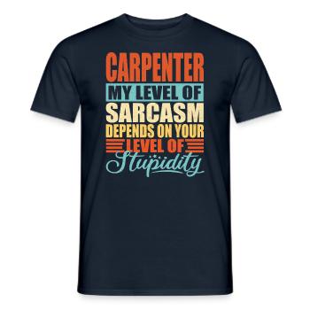 Carpenter sarcasm Funny carpenter - Men's T-Shirt - navy - Front - AI Model Male 178 light (178cm)