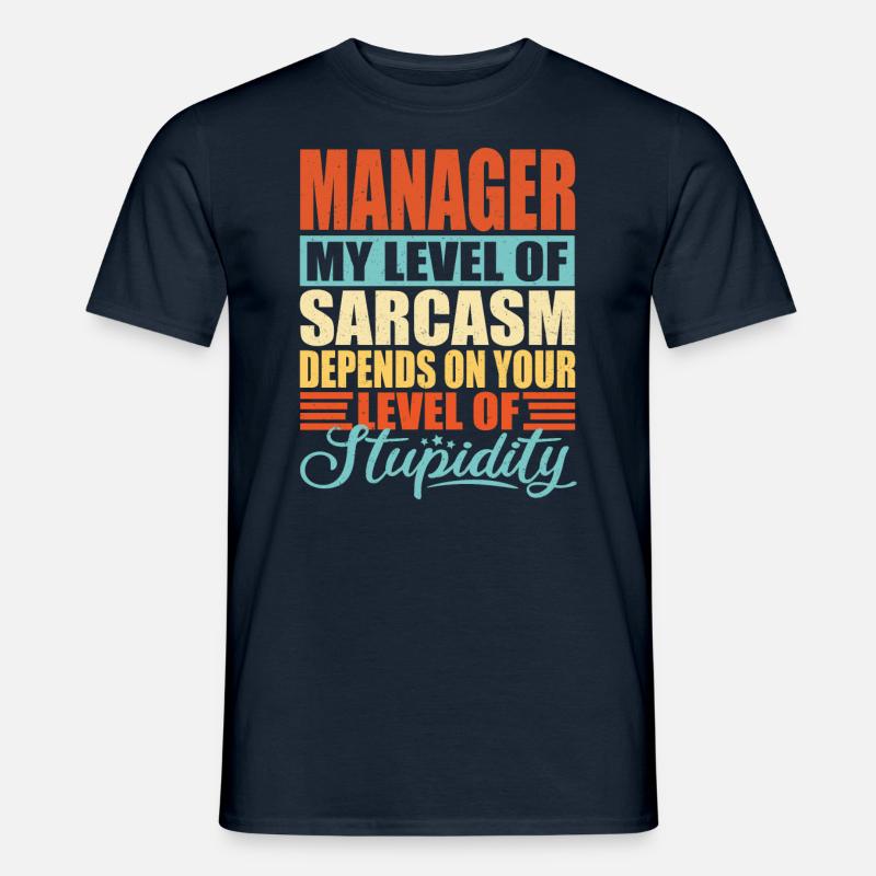 Manager sarkasmus Lustiger Manager - Männer T-Shirt - Navy