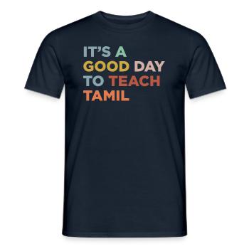 Tamilen Lehrer Beibringen - Männer T-Shirt - Navy - Vorne - AI Model Male 178 light (178cm)