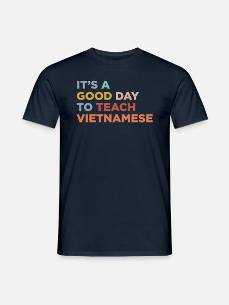 Teach the Vietnamese teacher - Men's T-Shirt - navy