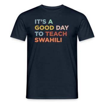 Unterrichten Sie Den Swahili -Lehrer - Männer T-Shirt - Navy - Vorne - AI Model Male 178 light (178cm)