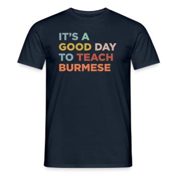 Teach the Burmese teacher - Men's T-Shirt - navy - Front - AI Model Male 178 light (178cm)