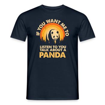 Hear talk about animal panda - Men's T-Shirt - navy - Front - AI Model Male 178 light (178cm)