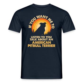 Parlez de chiens Pit Bull Terrier - T-shirt homme - marine - Devant - AI Model Male 178 light (178cm)