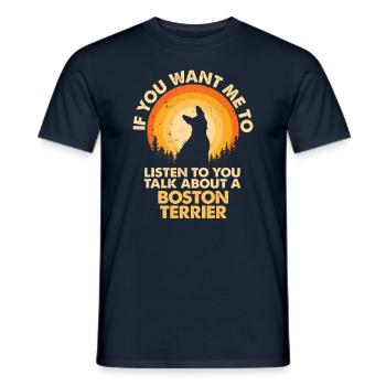 Talk about dog Boston Terrier - Men's T-Shirt - navy - Front - AI Model Male 178 light (178cm)