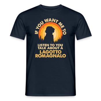 Sprechen Sie Über Den Hund Lagotto Romagnolo - Männer T-Shirt - Navy - Vorne - AI Model Male 178 light (178cm)