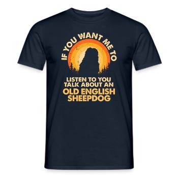 Parlez de chien Berger anglais - T-shirt homme - marine - Devant - AI Model Male 178 light (178cm)