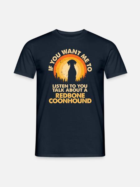 Talk about dog Redbone Coonhound - Men's T-Shirt - navy
