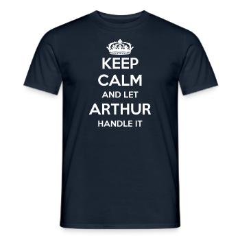 Keep Calm Handle It - Vorname Name Lustiges Arthur - Männer T-Shirt - Navy - Vorne - AI Model Male 178 light (178cm)