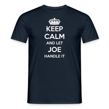 Keep Calm Handle It - First Name Name Funny Joe - Men's T-Shirt - navy - Front - AI Model Male 178 light (178cm)