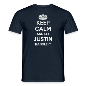 Keep Calm Handle It - Prénom Nom Drôle Justin - T-shirt homme - marine - Devant - AI Model Male 178 light (178cm)