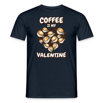 Coffee is my Valentine's Day - Men's T-Shirt - navy - Front - AI Model Male 178 light (178cm)