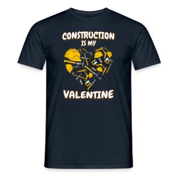 Le chantier de construction, c’est ma Saint-Valentin - T-shirt homme - marine - Devant - AI Model Male 178 light (178cm)