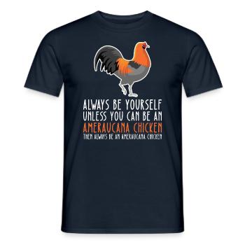 Sei Du Selbst - Ameraucana-Huhn - Männer T-Shirt - Navy - Vorne - AI Model Male 178 light (178cm)
