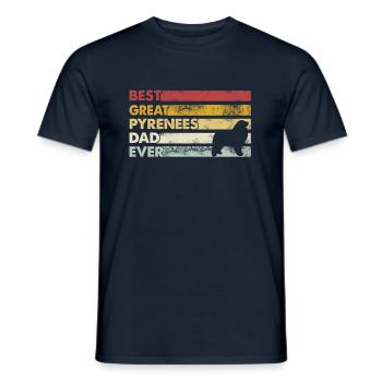 Meilleur père de tous les temps - Grandes Pyrénées - T-shirt homme - marine - Devant - AI Model Male 178 light (178cm)