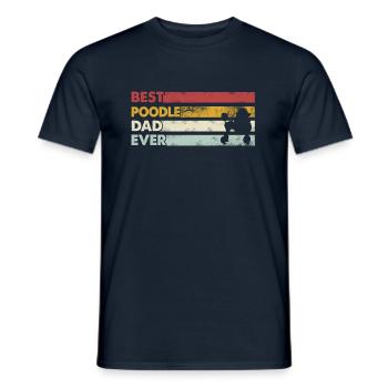 Best Father Ever - Poodle - Men's T-Shirt - navy - Front - AI Model Male 178 light (178cm)
