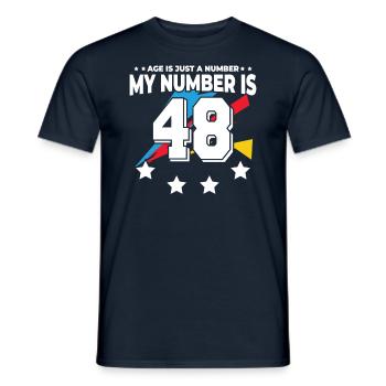 Age is just a number – 48th birthday - Men's T-Shirt - navy - Front - AI Model Male 178 light (178cm)