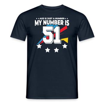 Alter Ist Nur Zahl - 51. Geburtstag - Männer T-Shirt - Navy - Vorne - AI Model Male 178 light (178cm)