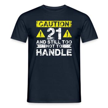 21 Too Hot to Act - 21e anniversaire - T-shirt homme - marine - Devant - AI Model Male 178 light (178cm)