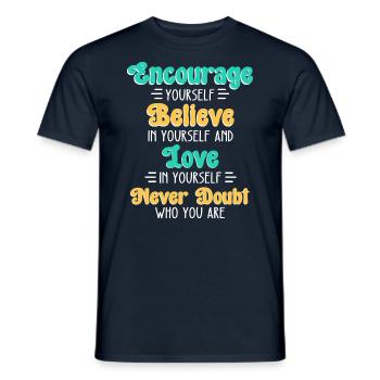 Ermutigen Sie Glauben, Dass Liebe Niemals Zweifelt - Männer T-Shirt - Navy - Vorne - AI Model Male 178 light (178cm)