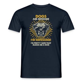 Dogs Are Great - Mom Dad - Men's T-Shirt - navy - Front - AI Model Male 178 light (178cm)