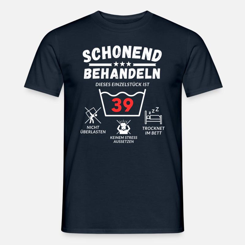 Schonend behandeln - dieses Einzelstück ist 39 - Männer T-Shirt - Navy