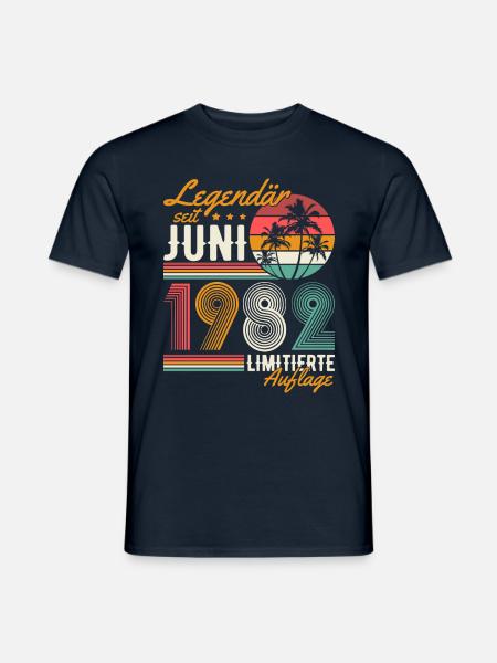 Juni 1982 Jahrgang geboren Geburtstag Retro - Männer T-Shirt - Navy