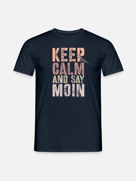 Restez calme et dites Moin - T-shirt homme - marine