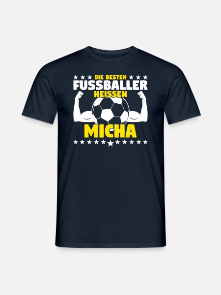 Die besten Fußballer heißen Micha - Männer T-Shirt - Navy