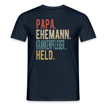 Krankenpfleger Papa Ehemann Held - Männer T-Shirt - Navy - Vorne - AI Model Male 178 light (178cm)