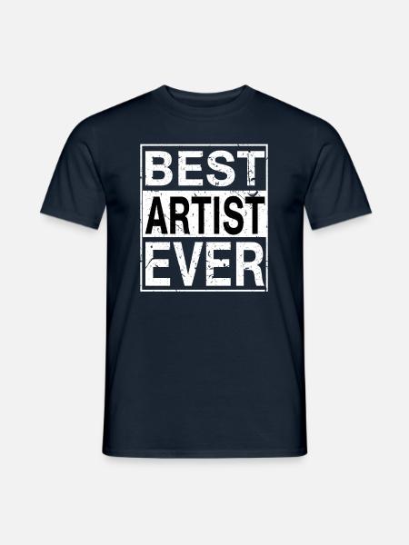 Best Artist Ever Artist Gift - Men's T-Shirt - navy