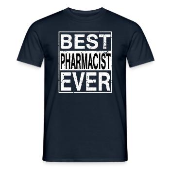 Best Pharmacist Ever Pharmacist Gift - Men's T-Shirt - navy - Front - AI Model Male 178 light (178cm)