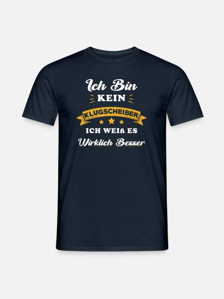 Klugscheißer ich weiß lustiger Spruch - Männer T-Shirt - Navy