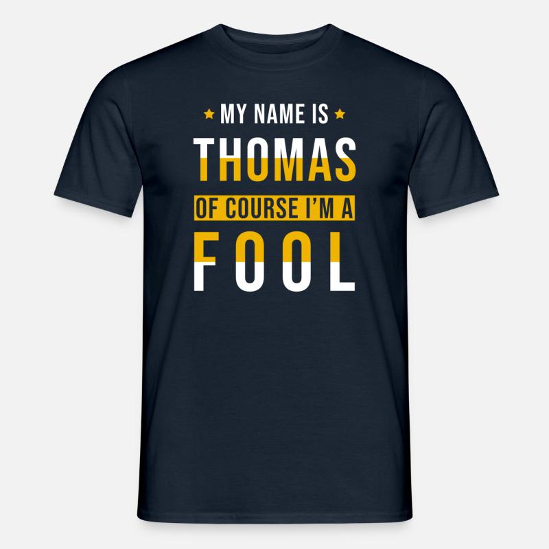 Thomas Name Geschenk lustig Spruch - Männer T-Shirt - Navy