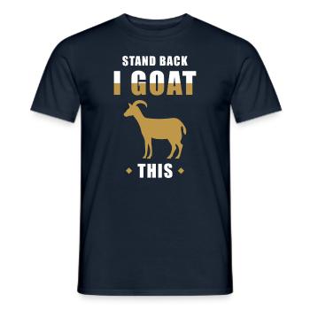 Ziege Spruch lustig Geißbock Wortpsiel - Männer T-Shirt - Navy - Vorne - AI Model Male 178 light (178cm)