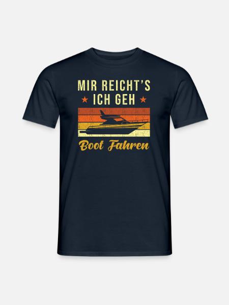 Mir reichts Boot fahren - Männer T-Shirt - Navy
