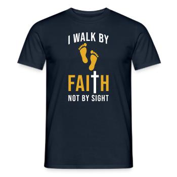 Walk by Faith not by Sight - Men's T-Shirt - navy - Front - AI Model Male 178 light (178cm)