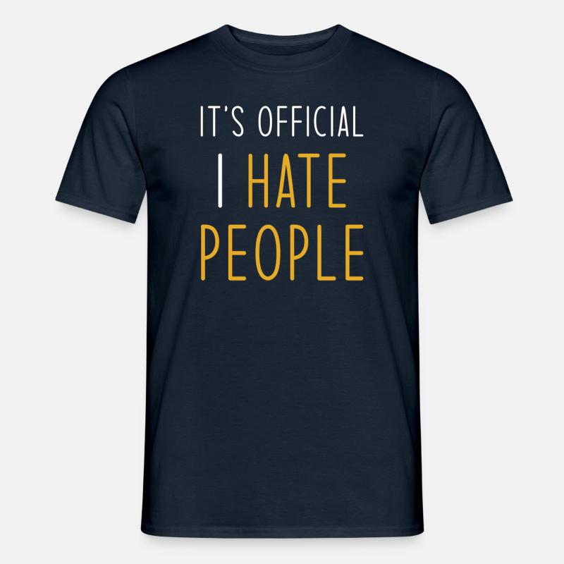 Ich hasse Menschen - Männer T-Shirt - Navy