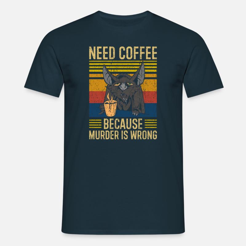 Need Coffee Kaffee Spruch - Männer T-Shirt - Navy