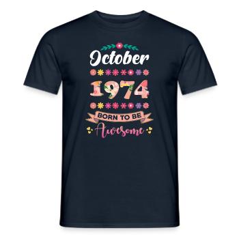 Anniversaire octobre 1974 Cadeau femme - T-shirt homme - marine - Devant - AI Model Male 178 light (178cm)