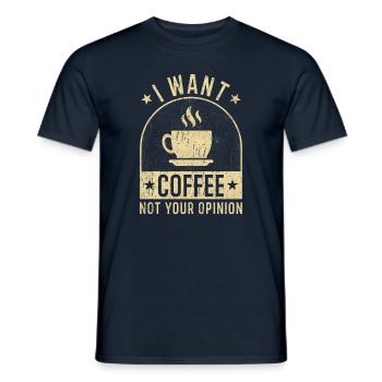 Coffee saying funny coffee gifts - Men's T-Shirt - navy - Front - AI Model Male 178 light (178cm)