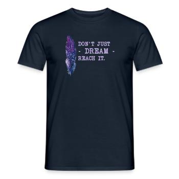 Motivation Saying Dreams - Men's T-Shirt - navy - Front - AI Model Male 178 light (178cm)