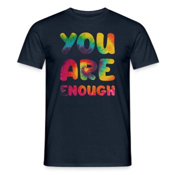 You are enough - Men's T-Shirt - navy - Front - AI Model Male 178 light (178cm)