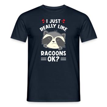 Waschbär Spruch I just really like Raccons ok - Männer T-Shirt - Navy - Vorne - AI Model Male 178 light (178cm)