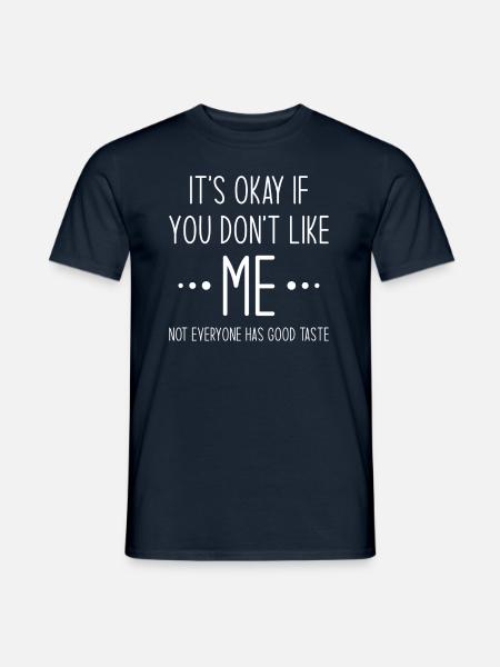 Lustiger Spruch - Männer T-Shirt - Navy